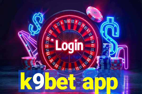 k9bet app